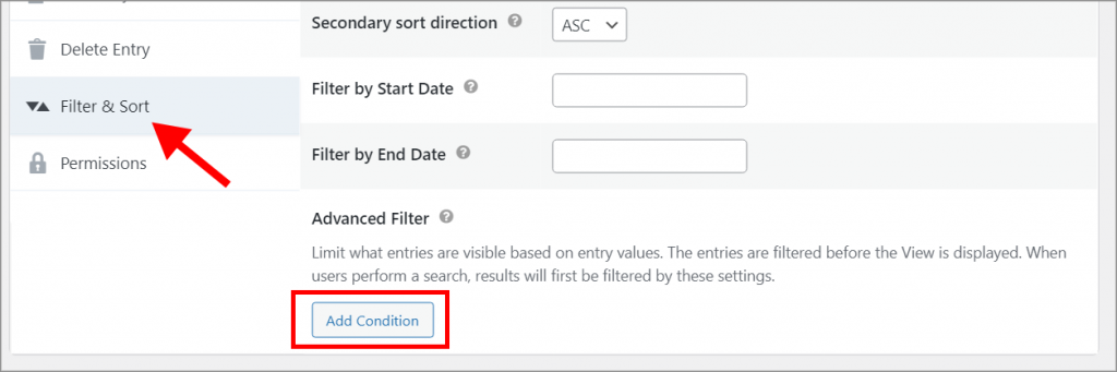 The "Add Condition" button inside the "Filter and Sort" settings tab