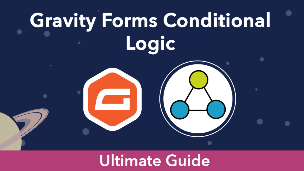 "Gravity Forms Conditional Logic". The Gravity Forms logo next to an icon representing conditional logic