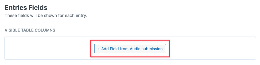 A button that says '+ Add Fiel from Audio submission'