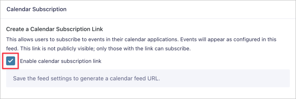 A checkbox that says "Enable calendar subscription link"