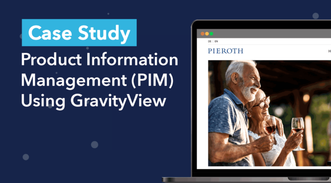 Product Information Management (PIM) Using GravityView