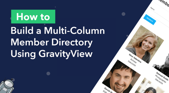 How to Build a Multi-Column Member Directory Using GravityView