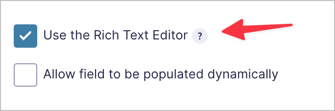 A checkbox labeled 'Use the Rich Text Editor'