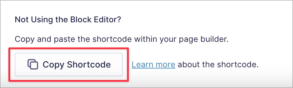 The 'Copy Shortcode' button, allowing you to copy the embed shortcode fora Gravity Form