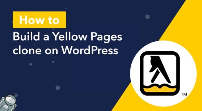 How to build a Yellow Pages clone on WordPress