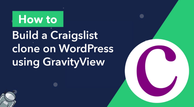 How to build a Craigslist clone on WordPress using GravityView