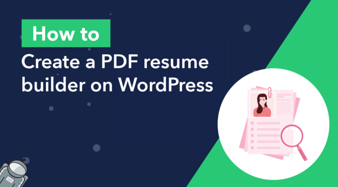 How to create a PDF resume builder on WordPress